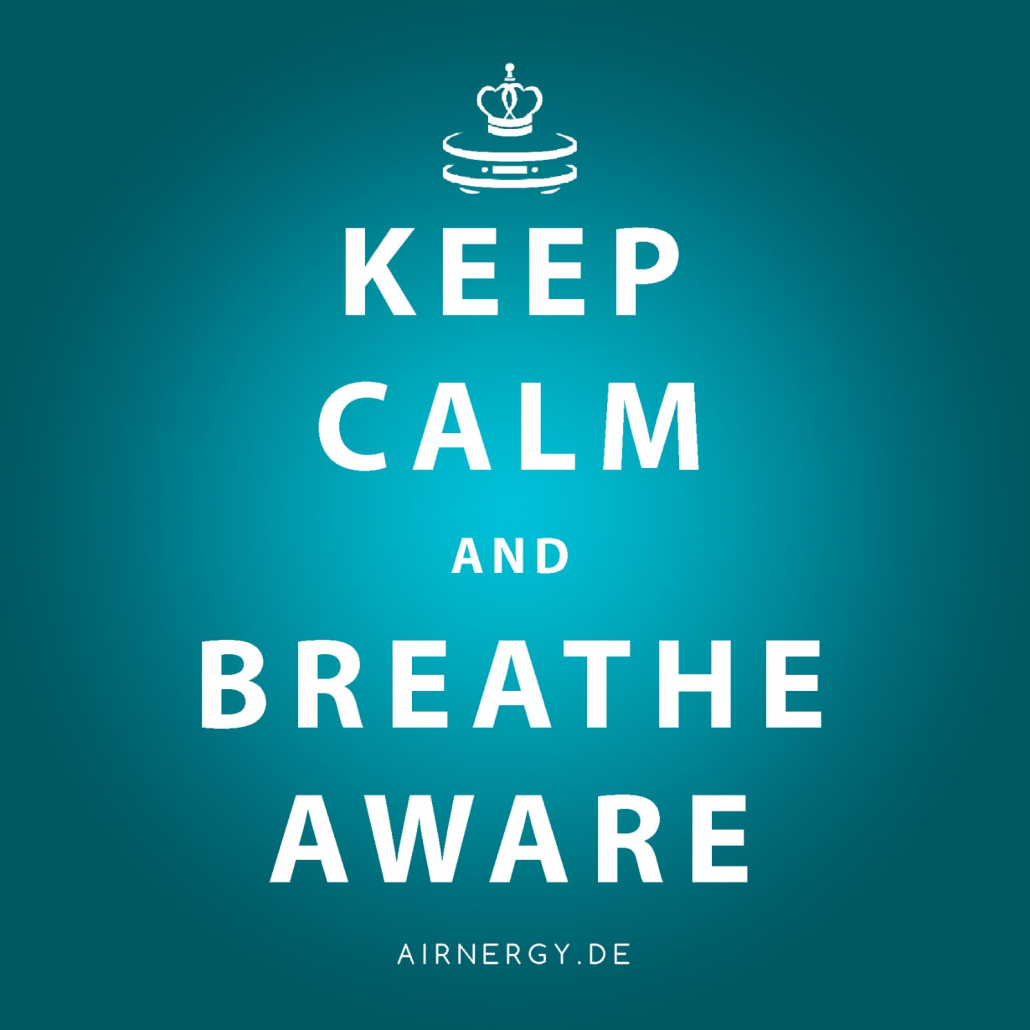 AIRNERGY Keep Calm and Breath Aware