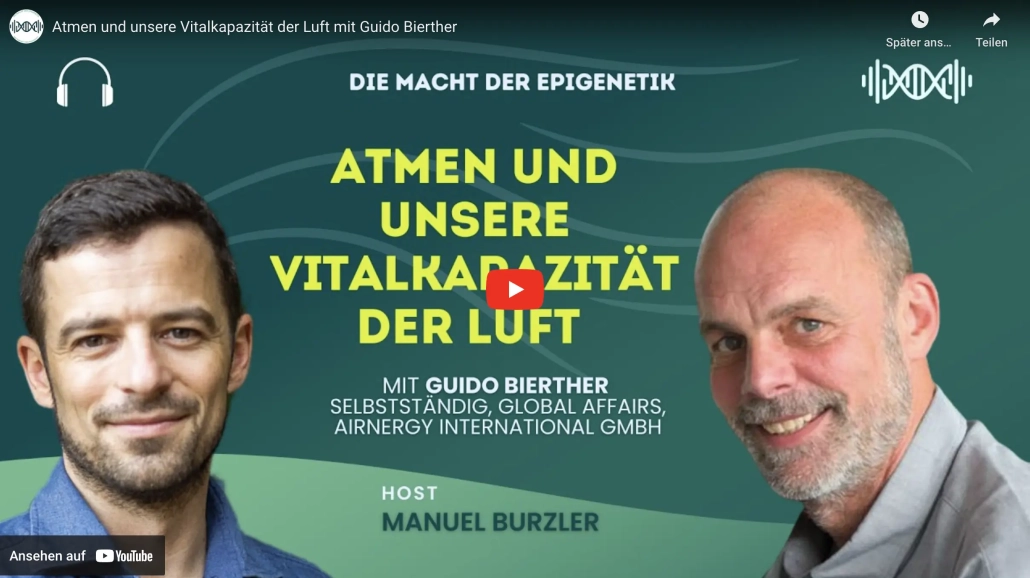 Atmen und unsere Vitalkapazität der Luft mit Guido Bierther - Airnergy - Die Macht der Epigenetik - HealVersity